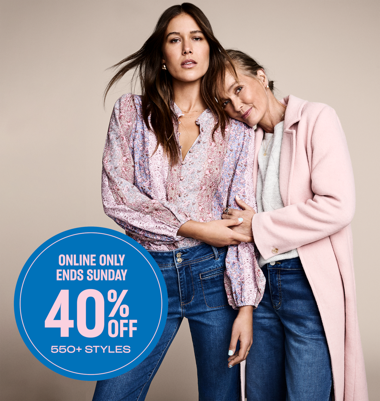 Online Only. Ends Sunday. 40% Off Selected Styles.