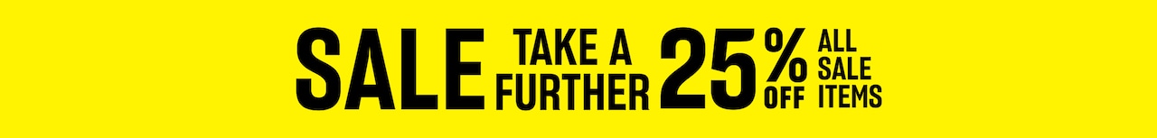 Sale. Take A Further 25% Off All Sale Items