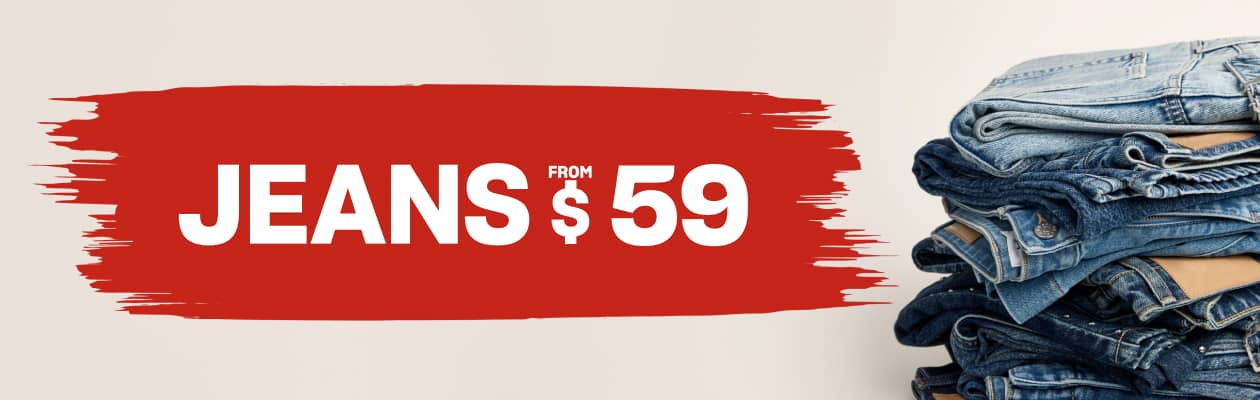 Jeans from $59