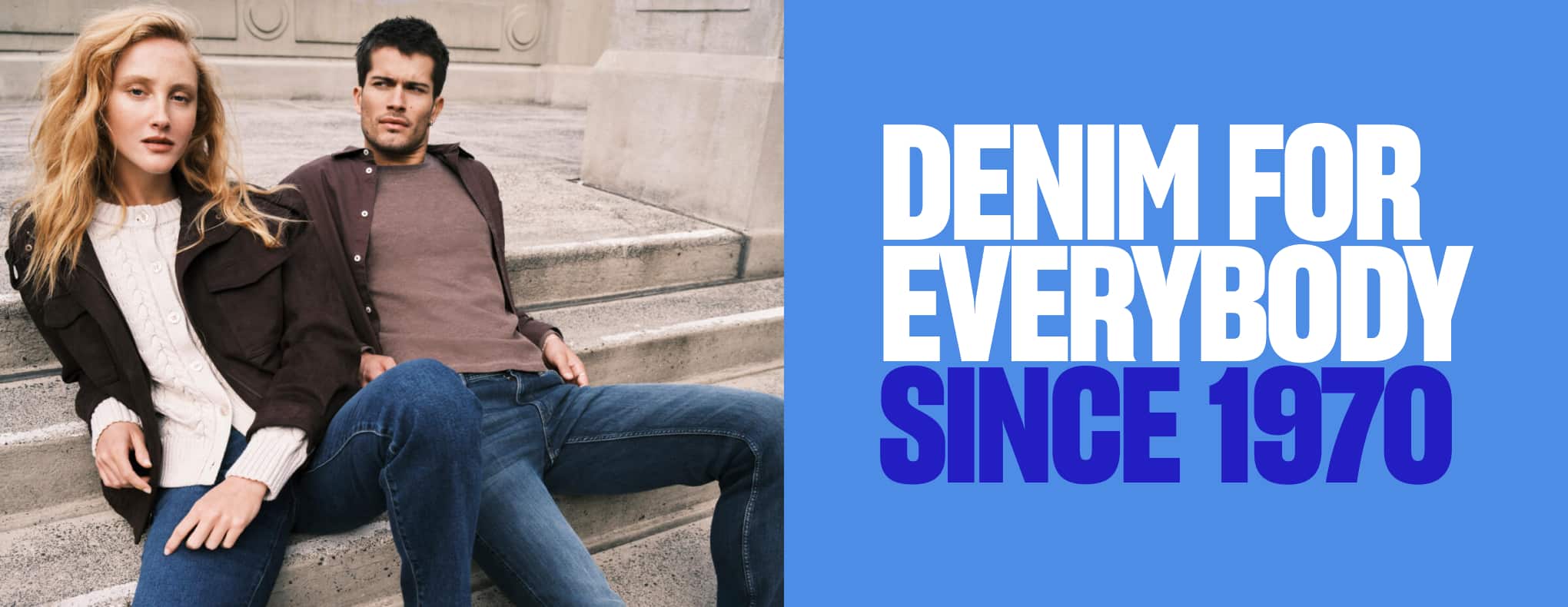 Denim For Everybody Since 1970